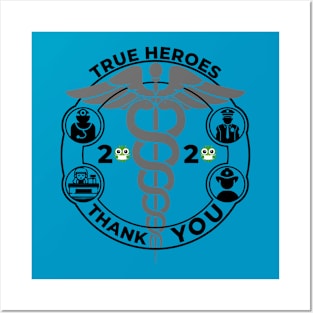 True Heroes - Covid19-Thank you Posters and Art